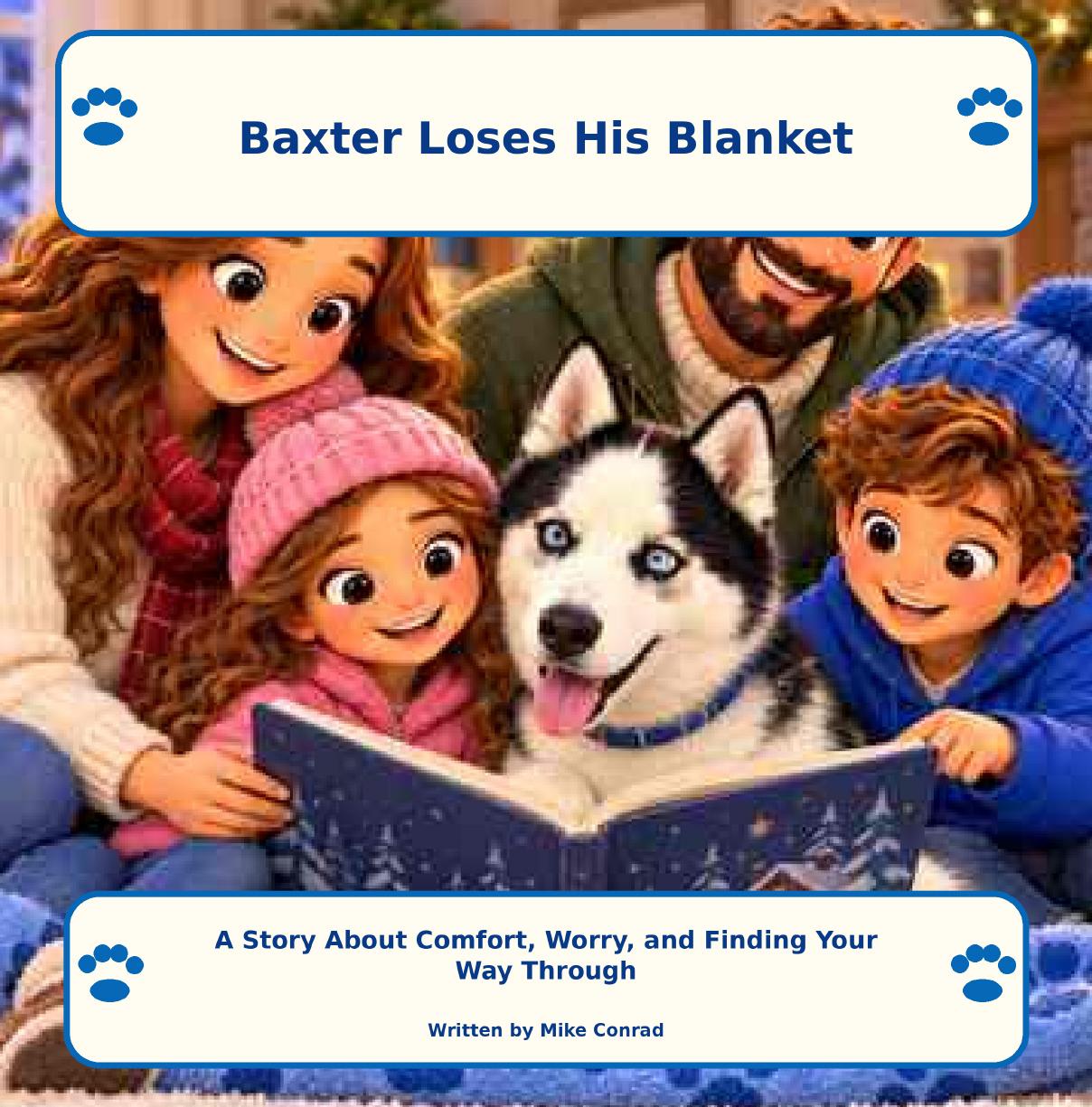 Cover of Baxter Loses His Blanket